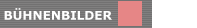 B&Uuml;HNENBILDER